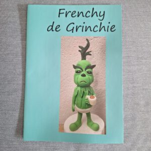Tutorial Frenchy de Grinchie